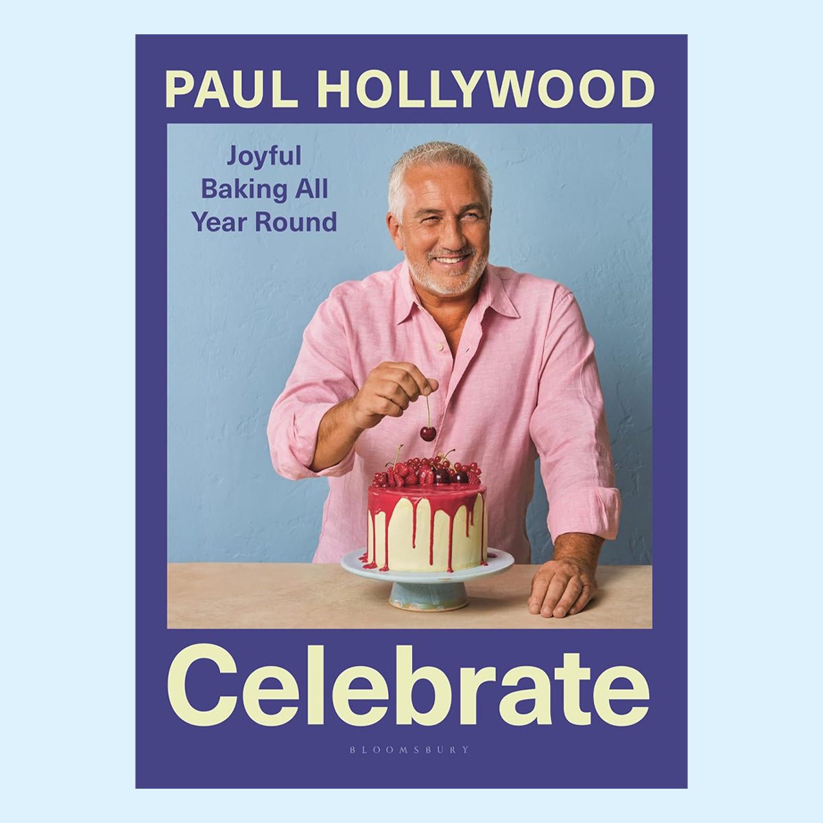 Paul Hollywood’s New Cookbook Is Here, and I’m Baking My Way Through It for the Holidays